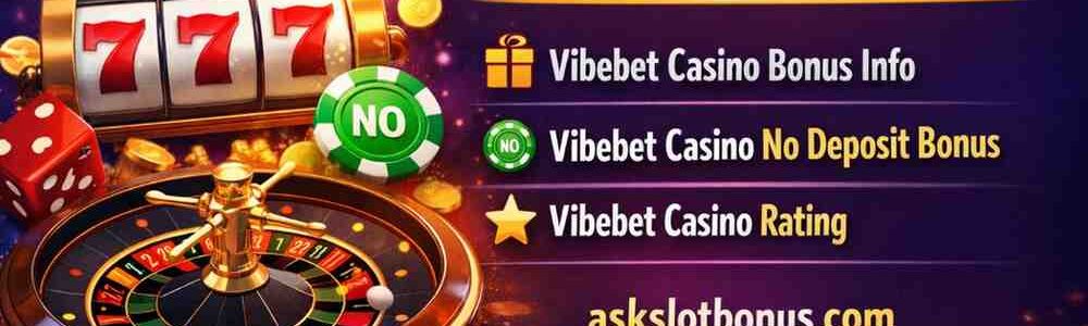 Vibebet Casino