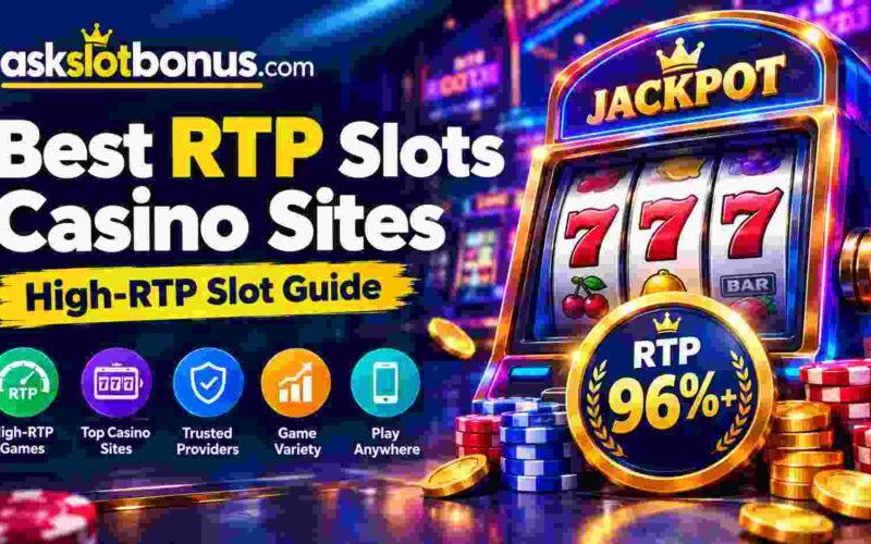 Best RTP Slots Casino Sites: Find High-RTP Games
