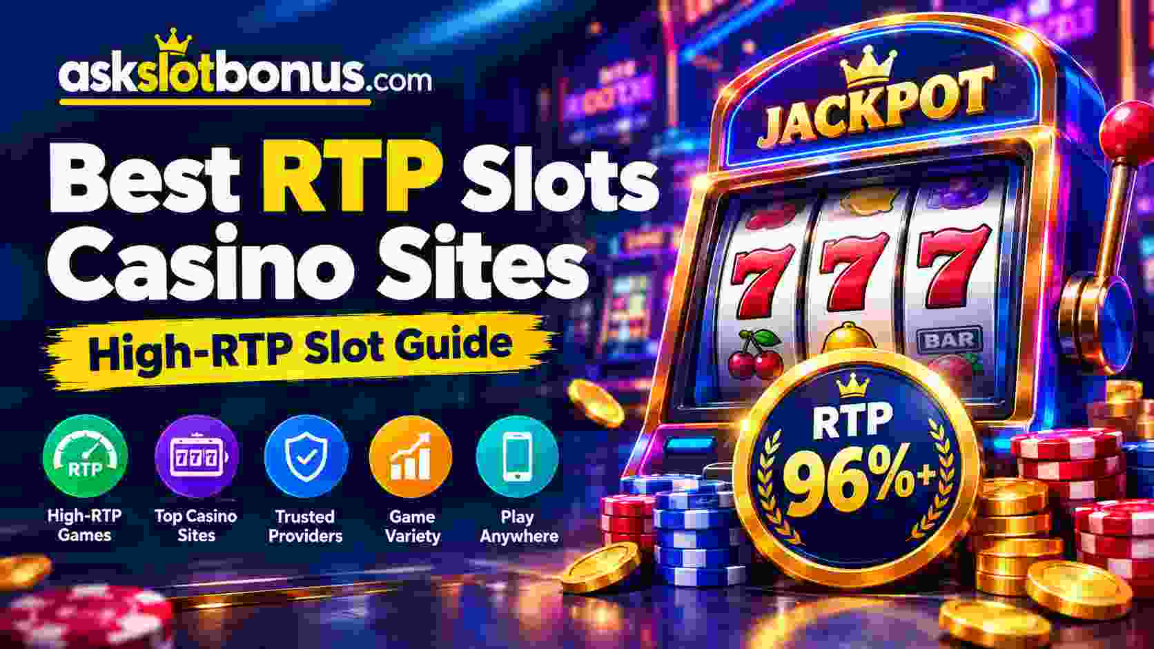 Best RTP Slots Casino Sites