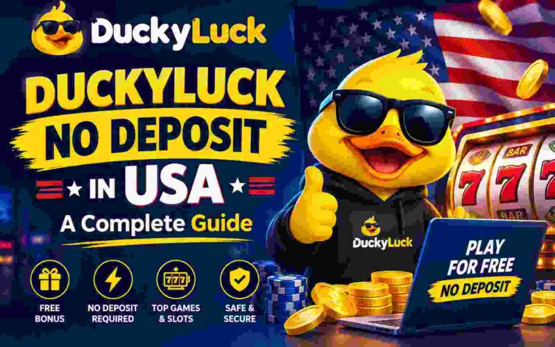 DuckyLuck No Deposit in USA: A Complete Guide